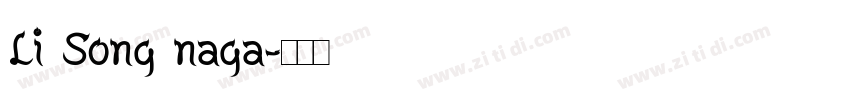 Li Song naga字体转换